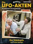 Die UFO-AKTEN 4 synopsis, comments