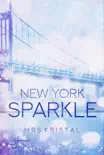 New York Sparkle synopsis, comments