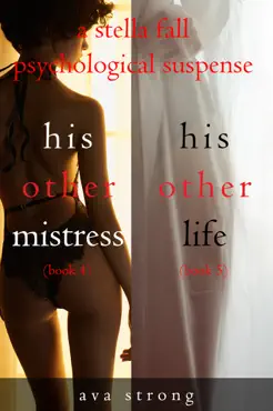stella fall psychological suspense thriller bundle: his other mistress (#4) and his other life (#5) book cover image