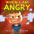 When I am Angry synopsis, comments