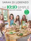 The 10:10 Simple Recipe Book sinopsis y comentarios