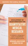 Development of Questionnaires for Quantitative Medical Research synopsis, comments