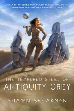 the tempered steel of antiquity grey book cover image