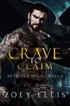 Crave To Claim synopsis, comments