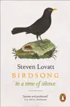 Birdsong in a Time of Silence sinopsis y comentarios