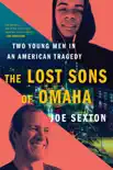 The Lost Sons of Omaha synopsis, comments