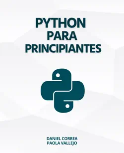 python para principiantes: aprender a programar con python de manera práctica y paso a paso imagen de la portada del libro