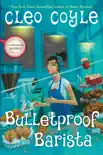 Bulletproof Barista synopsis, comments