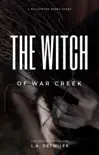 The Witch of War Creek synopsis, comments