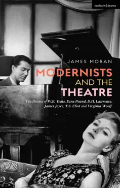 modernists and the theatre book cover image