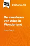 De avonturen van Alice in Wonderland van Lewis Carroll (Boekanalyse) sinopsis y comentarios