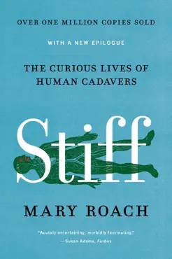 stiff: the curious lives of human cadavers book cover image