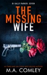 The Missing Wife book summary, reviews and downlod