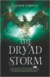 The Dryad Storm synopsis, comments