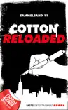 Cotton Reloaded - Sammelband 11 synopsis, comments