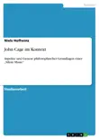 John Cage im Kontext synopsis, comments
