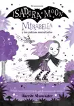 Mirabella 7 - Mirabella y los patines encantados sinopsis y comentarios