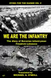 We are the Infantry synopsis, comments