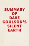 Summary of Dave Goulson's Silent Earth sinopsis y comentarios