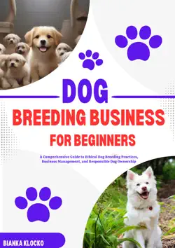 dog breeding business for beginners book cover image