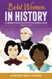 Bold Women in History synopsis, comments