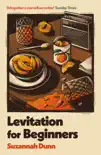 Levitation for Beginners sinopsis y comentarios