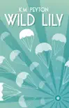 Wild Lily sinopsis y comentarios