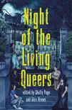 Night of the Living Queers synopsis, comments