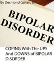 Coping with the Ups and Downs of Bipolar Disorder synopsis, comments