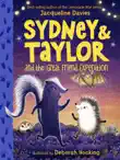Sydney and Taylor and the Great Friend Expedition synopsis, comments