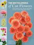 The Encyclopedia of Cut Flowers synopsis, comments