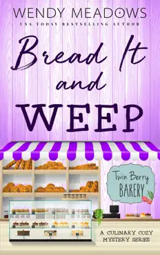 bread it and weep book cover image