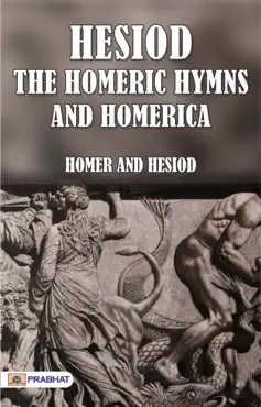 hesiod, the homeric hymns, and homerica book cover image