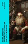 Die beliebtesten Weihnachtsgeschichten von Peter Rosegger synopsis, comments