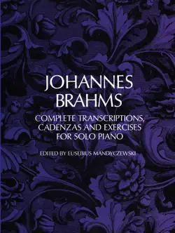 complete transcriptions, cadenzas and exercises for solo piano book cover image