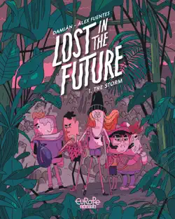 lost in the future - volume 1 - the storm book cover image