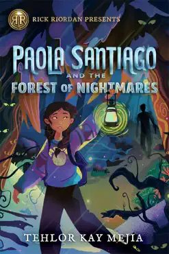 paola santiago and the forest of nightmares book cover image