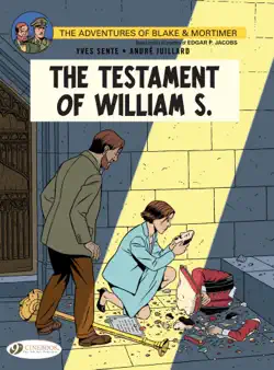 blake & mortimer - volume 24 - the testament of william s. imagen de la portada del libro