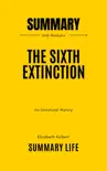 The Sixth Extinction by Elizabeth Kolbert - Summary and Analysis synopsis, comments