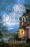 The Art of the Decoy synopsis, comments