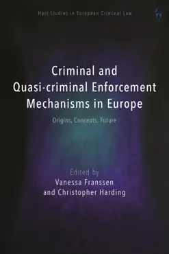 criminal and quasi-criminal enforcement mechanisms in europe book cover image