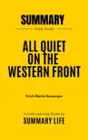 All Quiet on the Western Front by Erich Maria Remarque - Summary and Analysis synopsis, comments