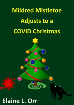 mildred mistletoe adjusts to a covid christmas book cover image