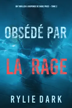 obsédé par la rage (un thriller à suspense de sadie price – tome 2) book cover image