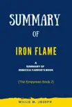 Summary of Iron Flame by Rebecca Yarros: (The Empyrean Book 2) sinopsis y comentarios