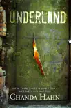 Underland synopsis, comments