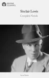 Delphi Complete Novels of Sinclair Lewis (Illustrated) sinopsis y comentarios