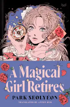 a magical girl retires book cover image