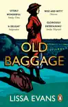 Old Baggage sinopsis y comentarios