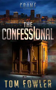 the confessional: a gripping crime novella book cover image